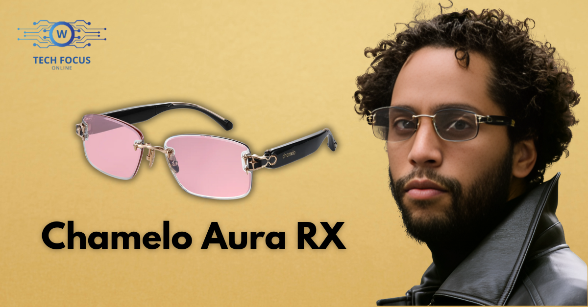 Chamelo Aura RX: The World’s Smartest Prescription Sunglasses